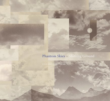 Phantom Skies and Shifting Ground