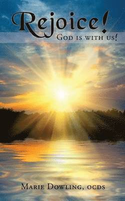 Marie Dowling - Rejoice! God is with us!, Häftad