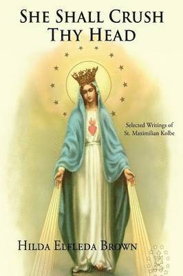 She Shall Crush Thy Head, Häftad