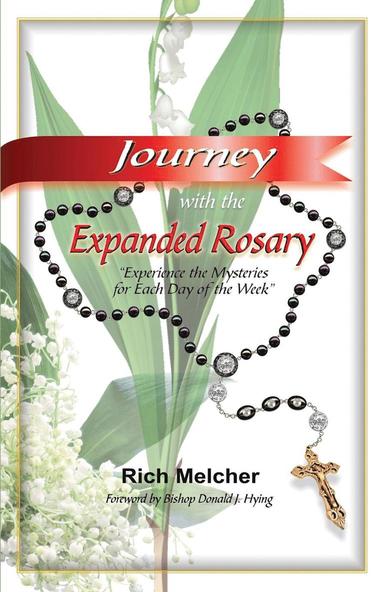 Rich Melcher - Journey with the Expanded Rosary, Häftad