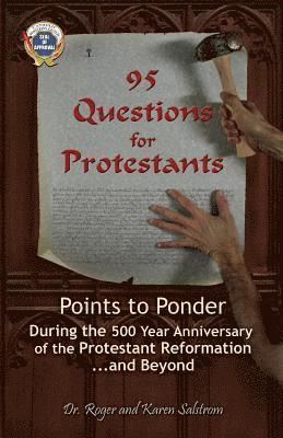 95 Questions for Protestants 1