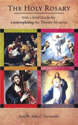John Portavella - Holy Rosary, Häftad. Tillgänglighet: Lägg i varukorg