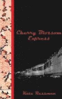 bokomslag Cherry Blossom Express