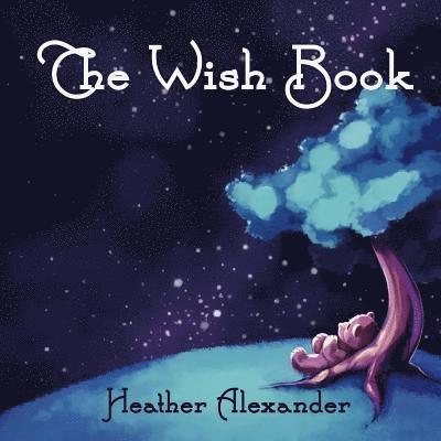 The Wish Book 1