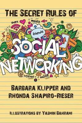 Barbara Klipper, Rhonda Shapiro-Rieser - Secret Rules of Social Networking, Häftad
