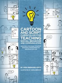 bokomslag The Cartoon and Script Curriculum for Teaching Social Behavior and Communication