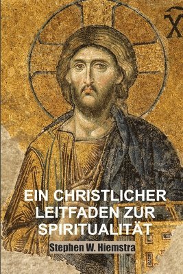 bokomslag Christlicher Leitfaden zur Spiritualität