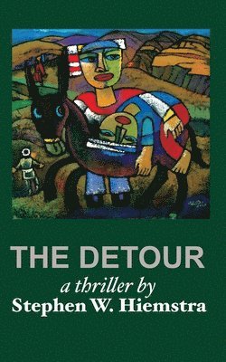 Stephen W Hiemstra, Stephen W. Hiemstra, W. Hiemstra, Stephen - Detour, Häftad