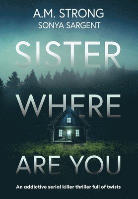 Sister Where Are You