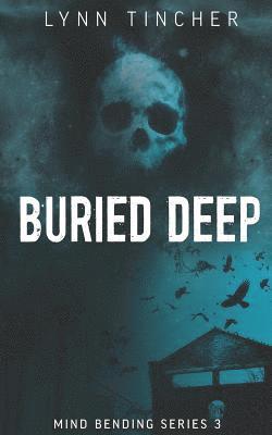 Buried Deep 1