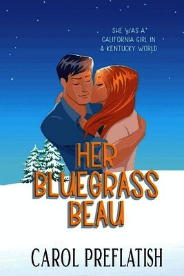 Carol Preflatish - Her Bluegrass Beau, Häftad