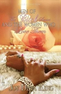bokomslag Men Of The Bitch Series And The Women Who Love Them