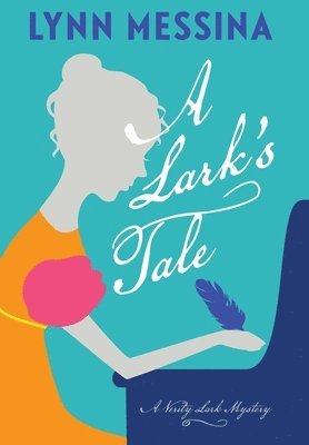 bokomslag A Lark's Tale