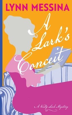 A Lark's Conceit 1