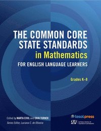 bokomslag The Common Core State Standards in Mathematics for English Language Learners