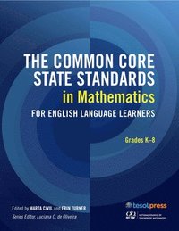 bokomslag The Common Core State Standards in Mathematics for English Language Learners, Grades K-8