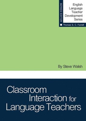 Classroom Interaction for Language Teachers 1