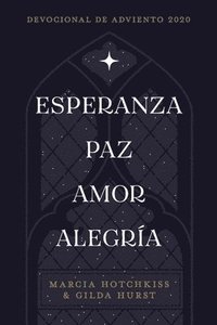 bokomslag Esperanza-Paz-Amor-Alegra