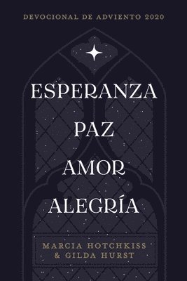 Esperanza-Paz-Amor-Alegria 1