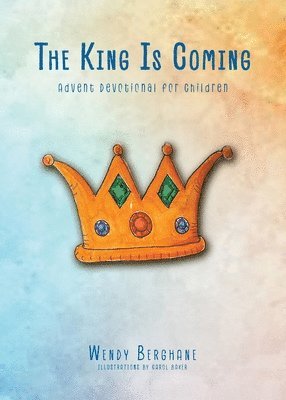 The King Is Coming 1