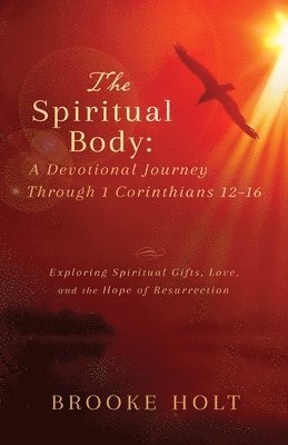 The Spiritual Body 1