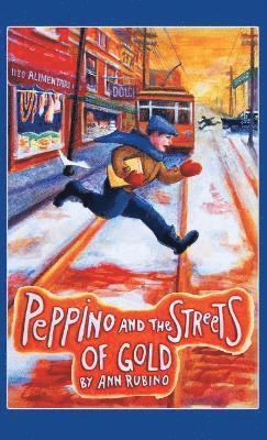 Peppino and the Streets of Gold 1