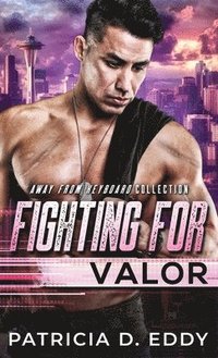 bokomslag Fighting For Valor