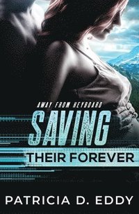 bokomslag Saving Their Forever