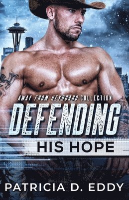 Defending His Hope 1