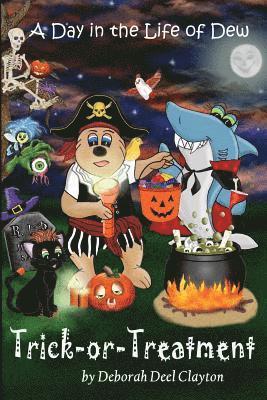 A Day in the Dew: Trick-or-Treatment