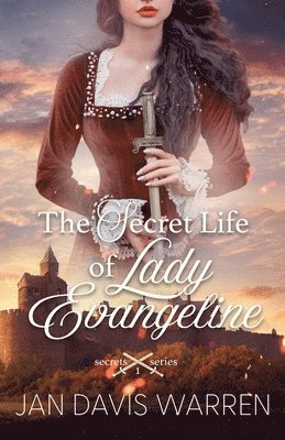 The Secret Life of Lady Evangeline 1