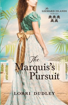 The Marquis's Pursuit 1