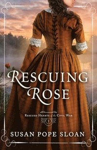 bokomslag Rescuing Rose