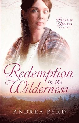 bokomslag Redemption in the Wilderness