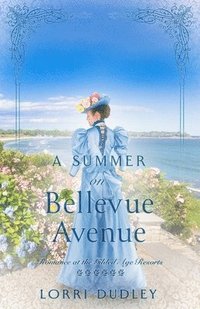 bokomslag A Summer on Bellevue Avenue