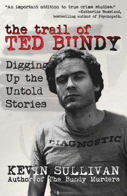 The Trail of Ted Bundy 1