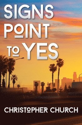 Signs Point to Yes 1