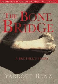 bokomslag Bone Bridge