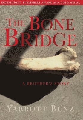 Bone Bridge 1
