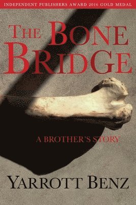 bokomslag Bone Bridge