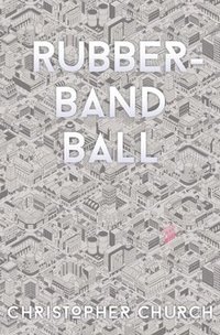 bokomslag Rubber-Band Ball