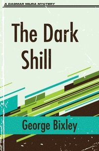 bokomslag The Dark Shill