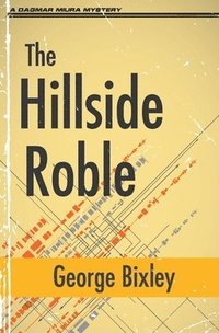 bokomslag The Hillside Roble