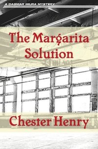 bokomslag The Margarita Solution