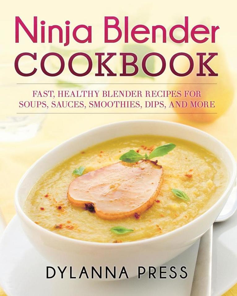 Ninja Blender Cookbook 1