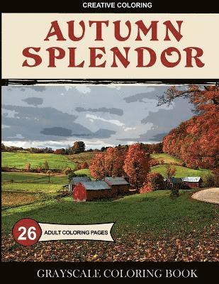 bokomslag Autumn Splendor Grayscale Coloring Book