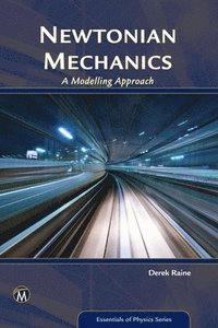 bokomslag Raine, D: Newtonian Mechanics