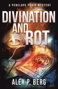 bokomslag Divination and Rot