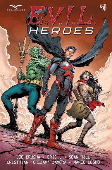 Joe Brusha - E.V.I.L. Heroes, Häftad