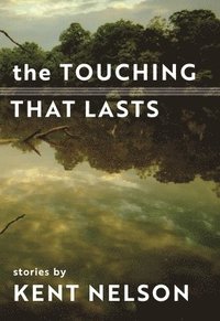 bokomslag Touching That Lasts